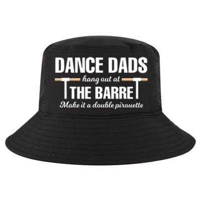 Dance Dads Hang Out At The Barre Make It A Double Pirouette Cool Comfort Performance Bucket Hat