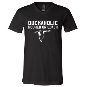 Duckaholic Duck Hunting Themed Duck Lovers V-Neck T-Shirt