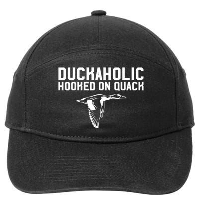 Duckaholic Duck Hunting Themed Duck Lovers 7-Panel Snapback Hat