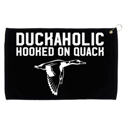 Duckaholic Duck Hunting Themed Duck Lovers Grommeted Golf Towel