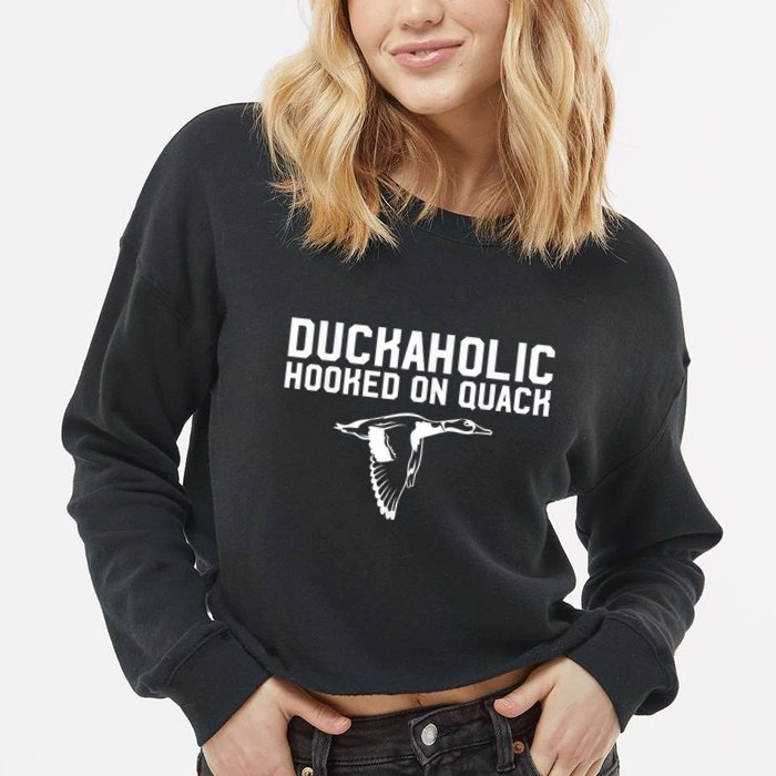 Duckaholic Duck Hunting Themed Duck Lovers Cropped Pullover Crew