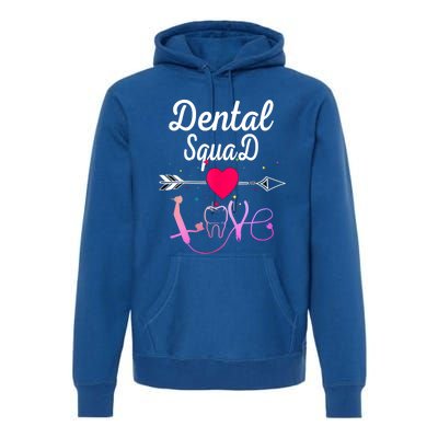 Dentist Dental Hygienist And Dental Assistant Squad Gift Premium Hoodie