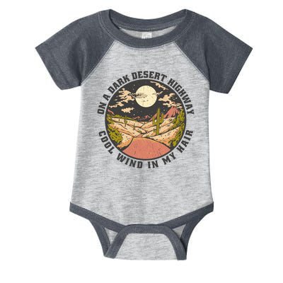 Dark Desert Highway Wind In My Hair Infant Baby Jersey Bodysuit