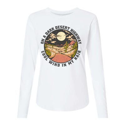 Dark Desert Highway Wind In My Hair Womens Cotton Relaxed Long Sleeve T-Shirt