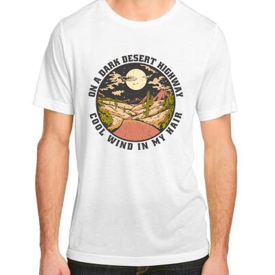 Dark Desert Highway Wind In My Hair Adult ChromaSoft Performance T-Shirt