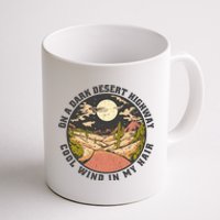 Dark Desert Highway Wind In My Hair Coffee Mug