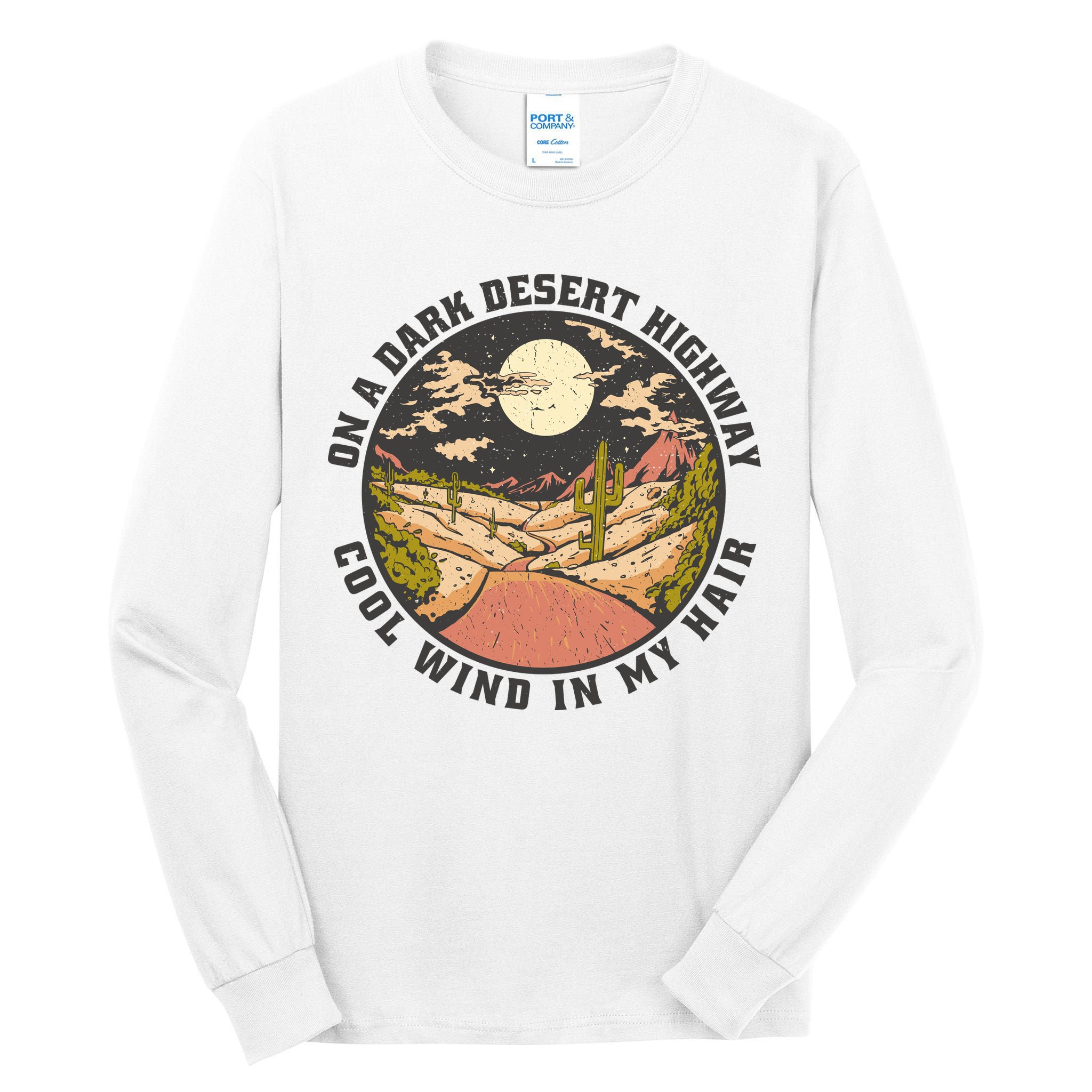 Dark Desert Highway Wind In My Hair Tall Long Sleeve T-Shirt