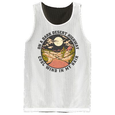 Dark Desert Highway Wind In My Hair Mesh Reversible Basketball Jersey Tank