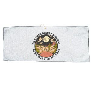 Dark Desert Highway Wind In My Hair Large Microfiber Waffle Golf Towel