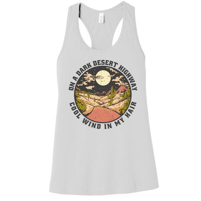 Dark Desert Highway Wind In My Hair Women's Racerback Tank