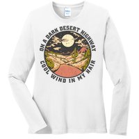 Dark Desert Highway Wind In My Hair Ladies Long Sleeve Shirt