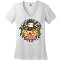 Dark Desert Highway Wind In My Hair Women's V-Neck T-Shirt