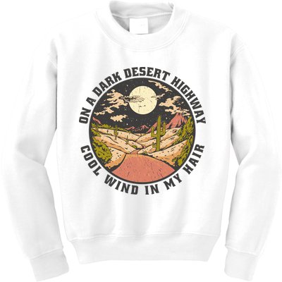 Dark Desert Highway Wind In My Hair Kids Sweatshirt