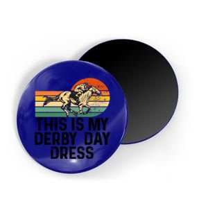 Derby Day Horse Kentucky This Is My Derby Day Dress Great Gift Magnet