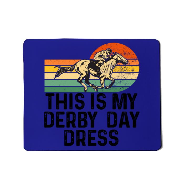 Derby Day Horse Kentucky This Is My Derby Day Dress Great Gift Mousepad