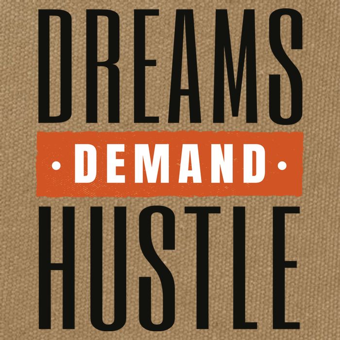 Dreams Demand Hustle Motivational Quote Cotton Canvas Backpack