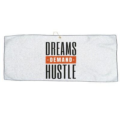 Dreams Demand Hustle Motivational Quote Large Microfiber Waffle Golf Towel