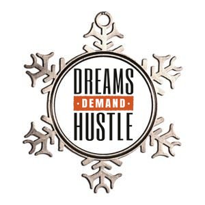 Dreams Demand Hustle Motivational Quote Metallic Star Ornament