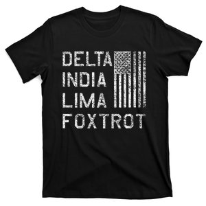 DILF DELTA INDIA LIMA FOXTROT US FLAG AMERICAN PATRIOT T-Shirt