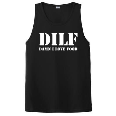 Dilf Damn I Love Food Funny FatherS Day Gift FatherS Day Gift PosiCharge Competitor Tank