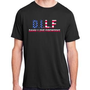 DILF Damn I Love Fireworks Adult ChromaSoft Performance T-Shirt