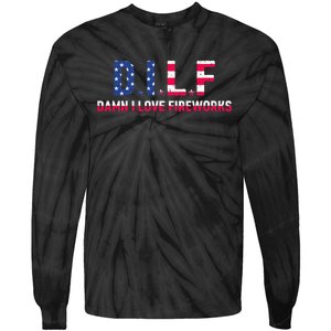 DILF Damn I Love Fireworks Tie-Dye Long Sleeve Shirt