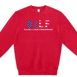 DILF Damn I Love Fireworks Premium Crewneck Sweatshirt