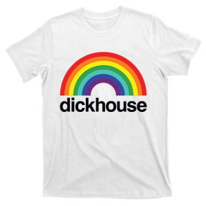 Dickhouse T-Shirt