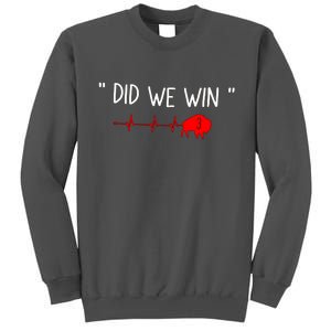 Did.we.win Tall Sweatshirt