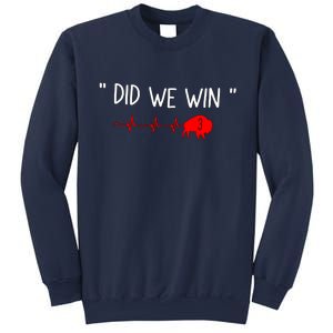 Did.we.win Sweatshirt