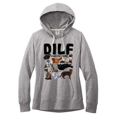 Dilf Damn I Love Felines Funny Cat Kitty Lover Women's Fleece Hoodie