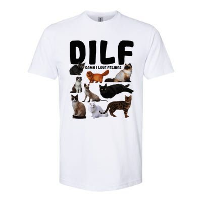 Dilf Damn I Love Felines Funny Cat Kitty Lover Softstyle® CVC T-Shirt