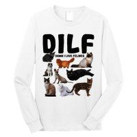 Dilf Damn I Love Felines Funny Cat Kitty Lover Long Sleeve Shirt