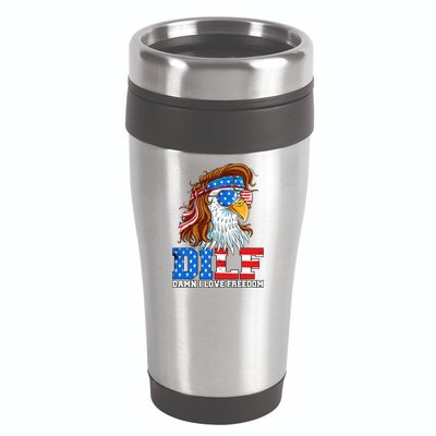 Dilf Damn I Love Freedom Eagle Funny Patriotic 4th Of July 16oz Travel Tumbler