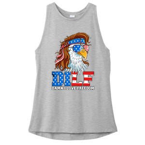 Dilf Damn I Love Freedom Eagle Funny Patriotic 4th Of July Ladies PosiCharge Tri-Blend Wicking Tank