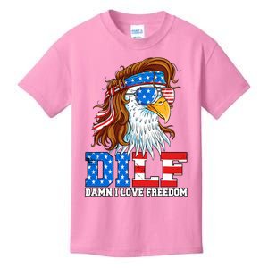 Dilf Damn I Love Freedom Eagle Funny Patriotic 4th Of July Kids T-Shirt