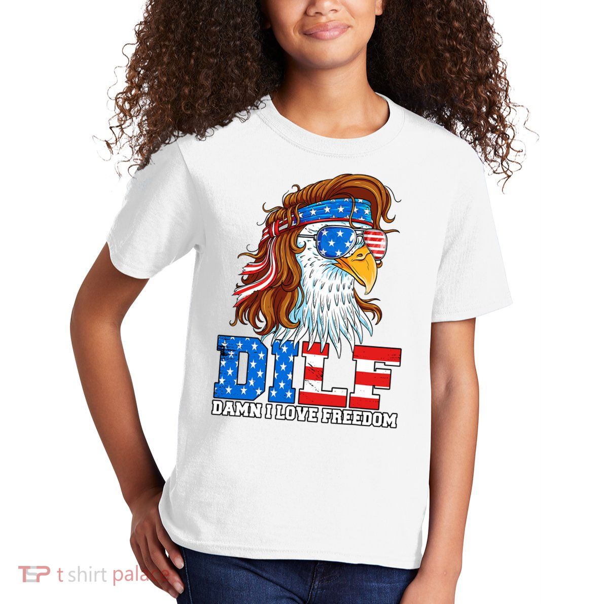 Dilf Damn I Love Freedom Eagle Funny Patriotic 4th Of July Kids T-Shirt