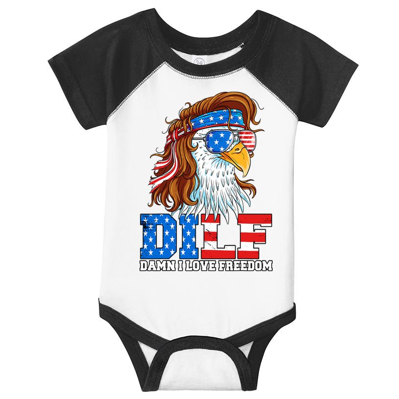 Dilf Damn I Love Freedom Eagle Funny Patriotic 4th Of July Infant Baby Jersey Bodysuit
