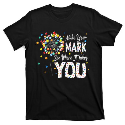 Dot Day International Dot Day Make Your Mark Dot Day T-Shirt