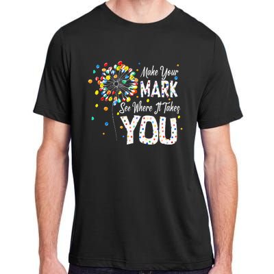 Dot Day International Dot Day Make Your Mark Dot Day Adult ChromaSoft Performance T-Shirt