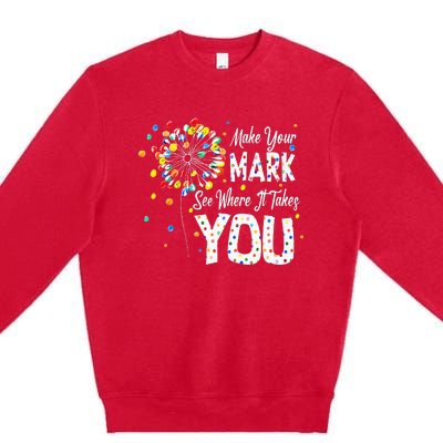 Dot Day International Dot Day Make Your Mark Dot Day Premium Crewneck Sweatshirt