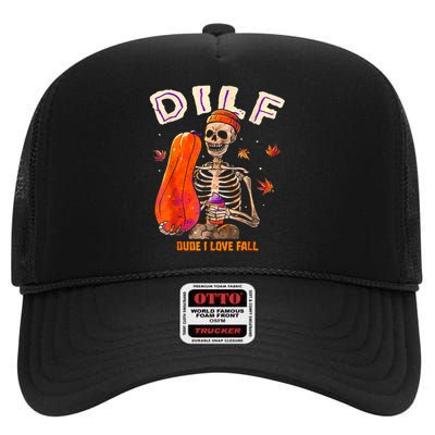 Dilf Dude I Love Fall Skeleton Pumpkin Halloween Customs High Crown Mesh Back Trucker Hat