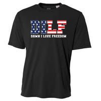 Dilf Damn I Love Freedom Funny Patriotic 4th Of July Cooling Performance Crew T-Shirt