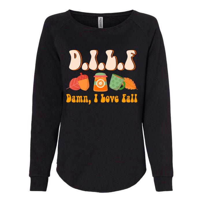 Dilf Damn I Love Fall Funny Pumpkin Autumn Lover Womens California Wash Sweatshirt