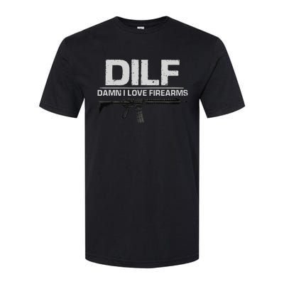 dilf damn i love firearms Softstyle CVC T-Shirt