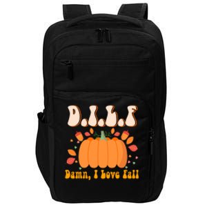 Dilf Damn I Love Fall Funny Pumpkin Autumn Lover Impact Tech Backpack