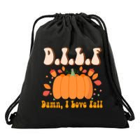 Dilf Damn I Love Fall Funny Pumpkin Autumn Lover Drawstring Bag