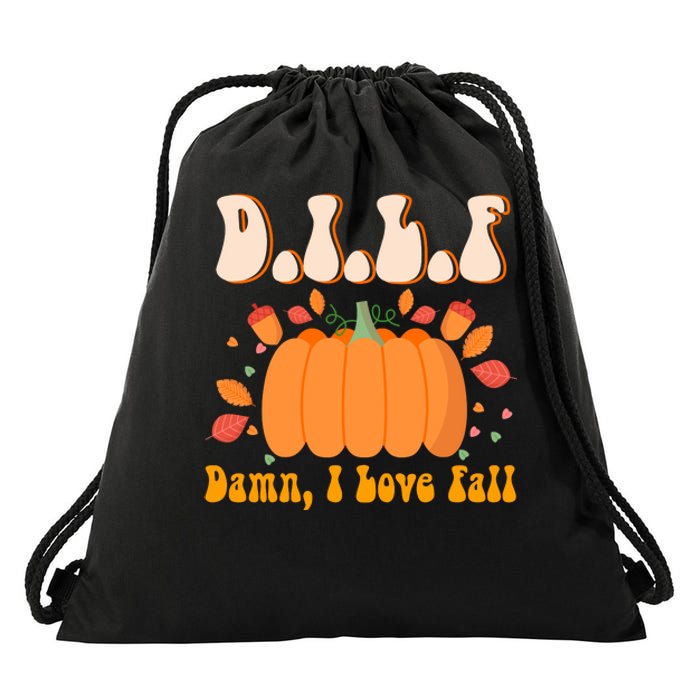 Dilf Damn I Love Fall Funny Pumpkin Autumn Lover Drawstring Bag