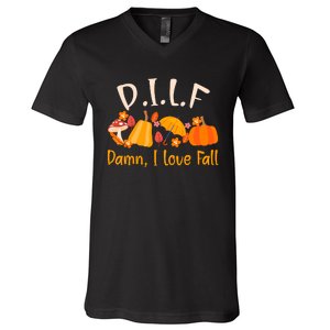 Dilf Damn I Love Fall Funny Pumpkin Autumn Lover V-Neck T-Shirt