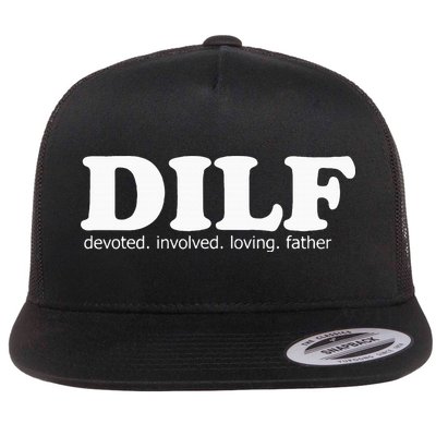 Dilf Devoted Involved Loving Father Dad Papa Flatbill Hat